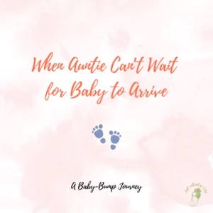 Baby-Bump Journal for Auntie